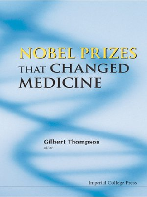 cover image of Nobel Prizes That Changed Medicine